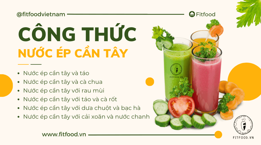 Công thức nước ép cần tây giảm cân tại nhà hiệu quả