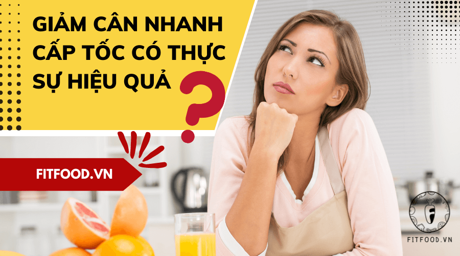 Liệu pháp giảm cân nhanh, cấp tốc có thực sự hiệu quả?