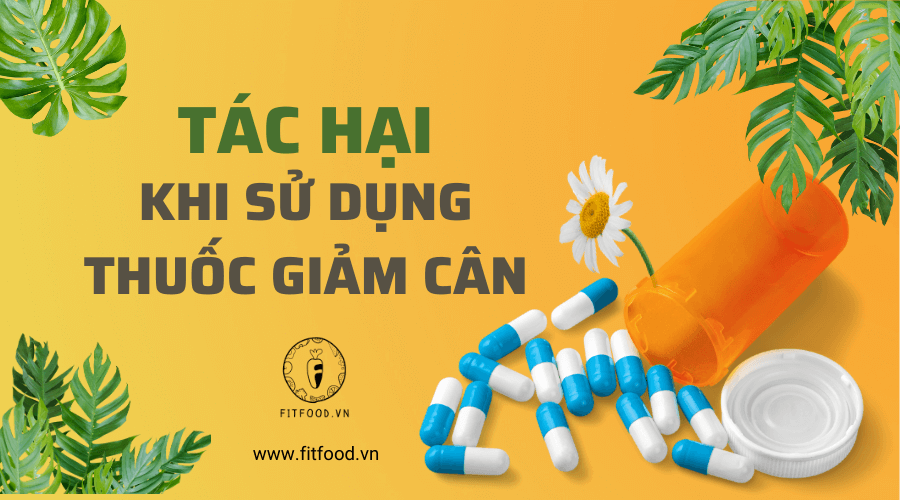 Tác hại khi sử dụng nhiều thuốc giảm cân