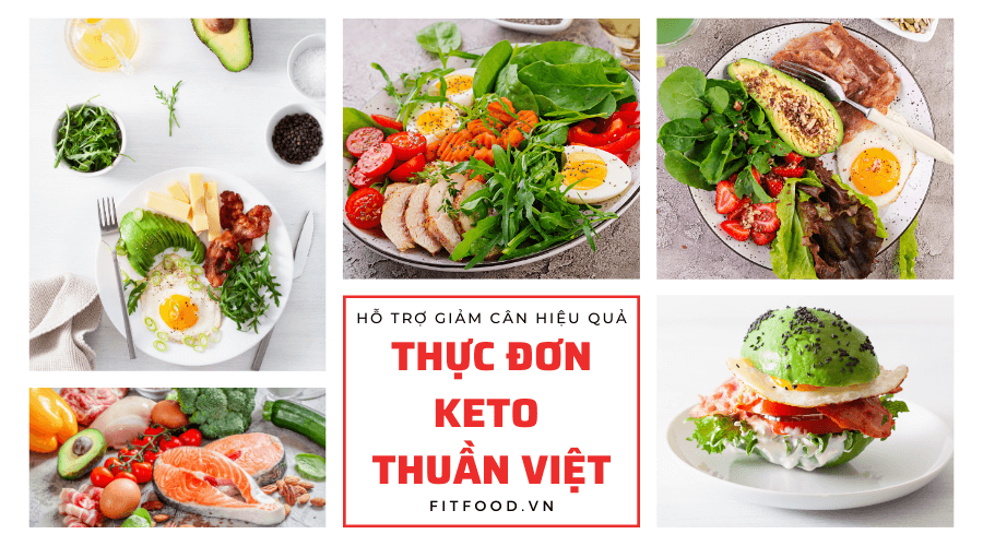 Thực đơn Keto 7 ngày Thuần Việt