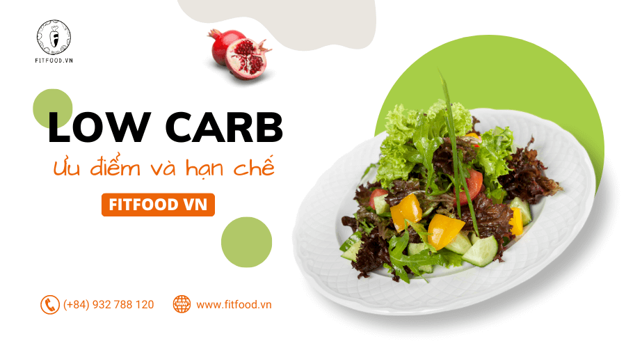 Đánh giá ưu điểm và hạn chế khi giảm cân với phương pháp low carb