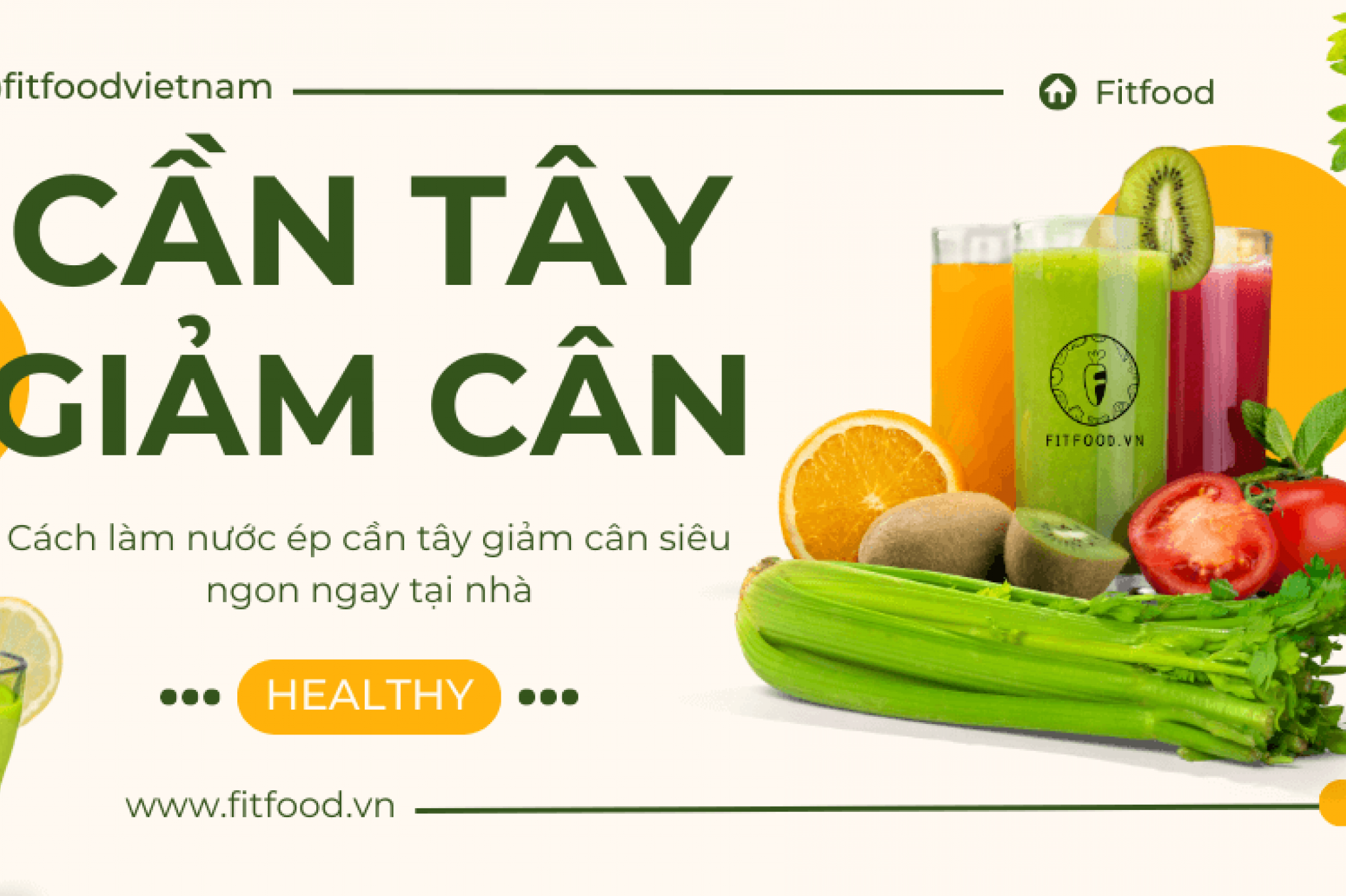 CÁCH UỐNG NƯỚC ÉP CẦN TÂY GIÚP GIẢM MỠ BỤNG NHANH CHÓNG