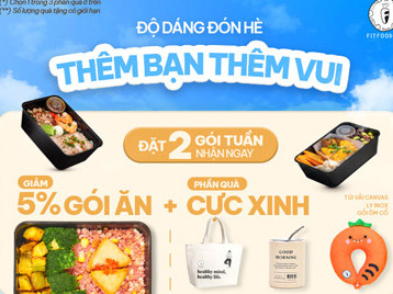 ƯU ĐÃI GÓI ĂN: Thêm bạn thêm vui – Đặt cùng nhau nhận quà xịn