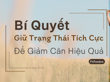9 CÁCH GIÚP GIẢM CÂN TÍCH CỰC HIỆU QUẢ