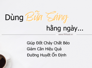 TẠI SAO BỮA SÁNG LÀ YẾU TỐ QUAN TRỌNG KHI GIẢM CÂN?