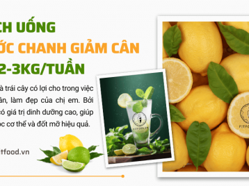 CÁCH UỐNG NƯỚC CHANH GIẢM CÂN TỪ 2 - 3KG CHỈ TRONG 1 TUẦN