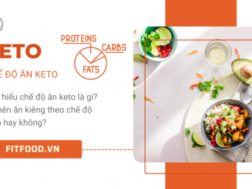 TÌM HIỂU CHẾ ĐỘ ĂN KETO LÀ GÌ? CÓ NÊN ĂN KIÊNG THEO CHẾ ĐỘ KETO