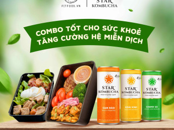 FITFOOD HỢP TÁC CÙNG STAR KOMBUCHA RA MẮT COMBO "ĂN SẠCH SỐNG KHỎE"