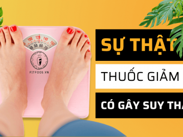 SỰ THẬT VỀ THUỐC GIẢM CÂN, UỐNG NHIỀU THUỐC CÓ GÂY SUY THẬN?